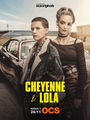 Cheyenne et Lola SAISON 1