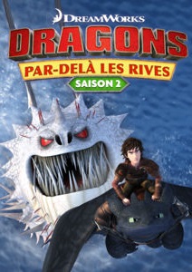Dragons : par-delà les rives SAISON 2
