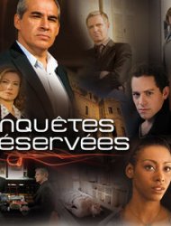 Enquêtes réservées SAISON 2