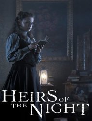 Heirs of the Night SAISON 1