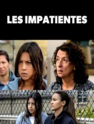 Les Impatientes SAISON 1