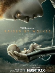 Raised By Wolves (2020) SAISON 1