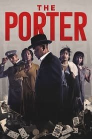 The Porter SAISON 1