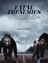 Fatal Frenemies