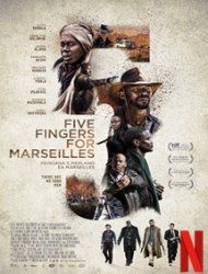 Five Fingers for Marseilles