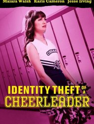 Identity Theft of a Cheerleader