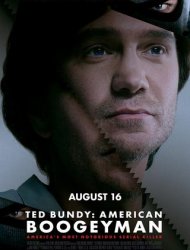 Ted Bundy: American Boogeyman